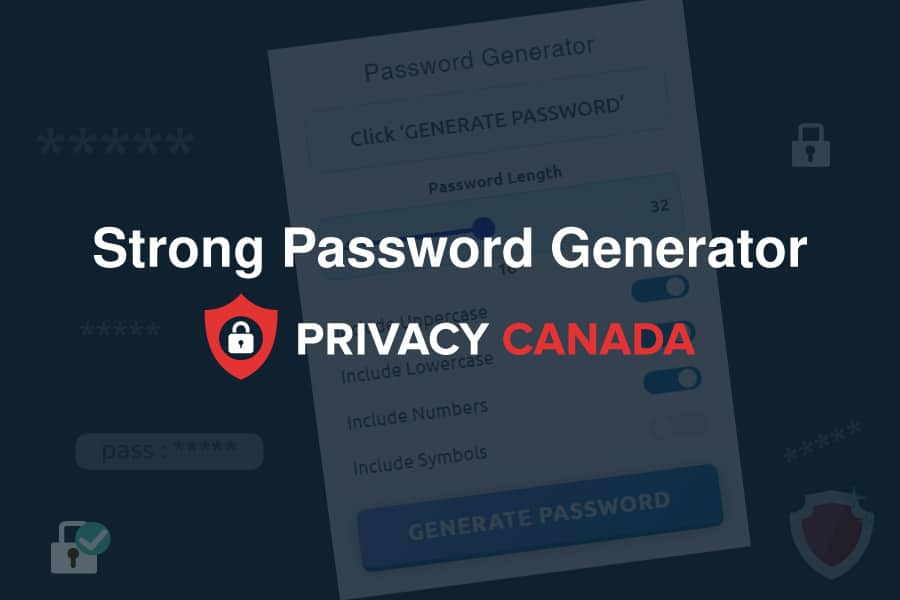 StrongPasswordGenerator.com Joins PrivacyCanada.net